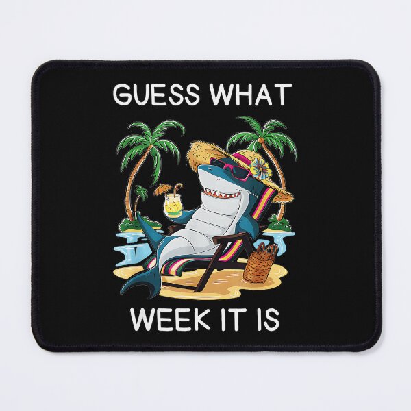 Item preview, Guess What Week It Is Shark Week Ocean Summer Vacation designed and sold by CharlieConon.