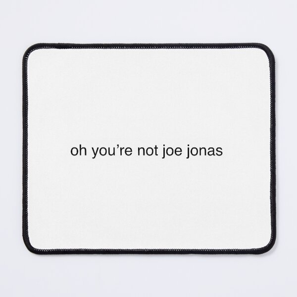 Item preview, You'Re Not Joe Jonas designed and sold by 99organizersd.