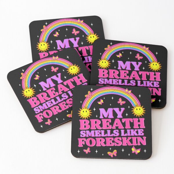 Item preview, My Breath Smells Like Foreskin Offensive Humor Edgy Quote designed and sold by CharlieConon.
