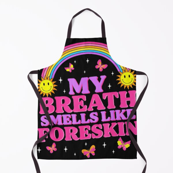 Item preview, My Breath Smells Like Foreskin Offensive Humor Edgy Quote designed and sold by CharlieConon.