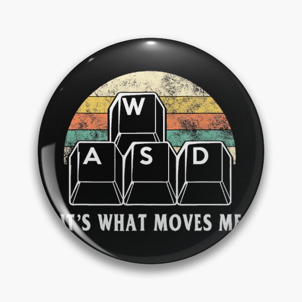 Item preview, WASD It's What Moves Me PC Gamer Gaming designed and sold by CharlieConon.