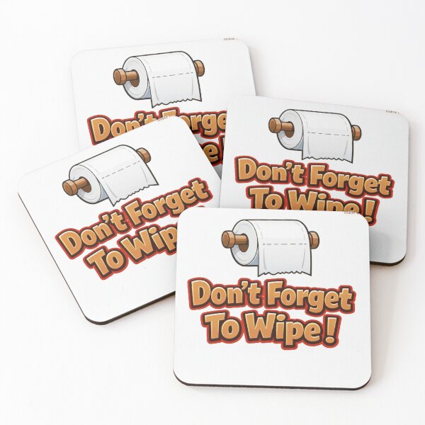 Item preview, Don’t Forget To Wipe! designed and sold by Resilient Roots Customs Oakland.