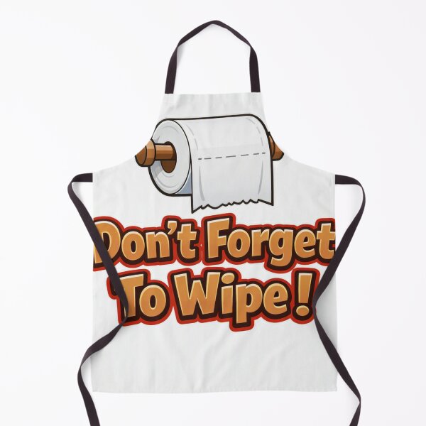 Item preview, Don’t Forget To Wipe! designed and sold by Resilient Roots Customs Oakland.