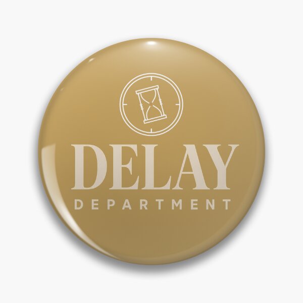 Item preview, DELAY DEPARTMENT designed and sold by Tharaazu.