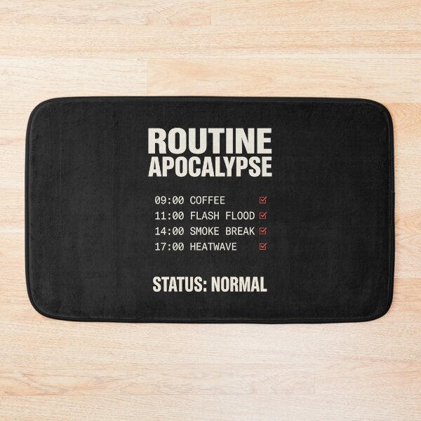 Item preview, Dark Humor Routine Apocalypse - Existential Dystopian Satire designed and sold by SplashTastic.