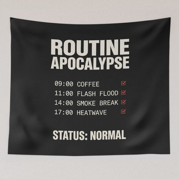 Item preview, Dark Humor Routine Apocalypse - Existential Dystopian Satire designed and sold by SplashTastic.