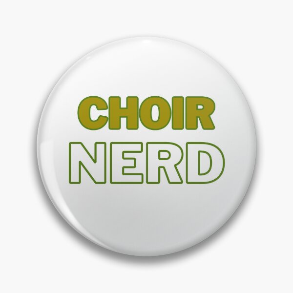 Item preview, Choir Nerd (GREEN and YELLOW-ish TEXT)  designed and sold by EmmaDeanMusic.