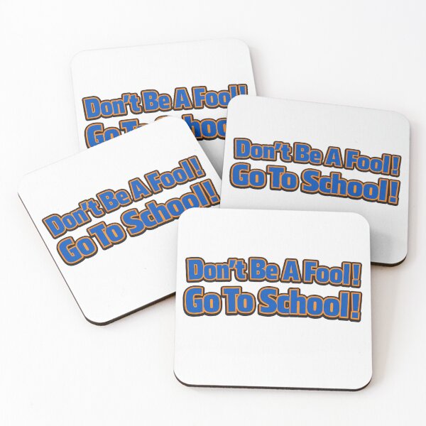 Item preview, Don’t Be A Fool Go To School! designed and sold by Resilient Roots Customs Oakland.