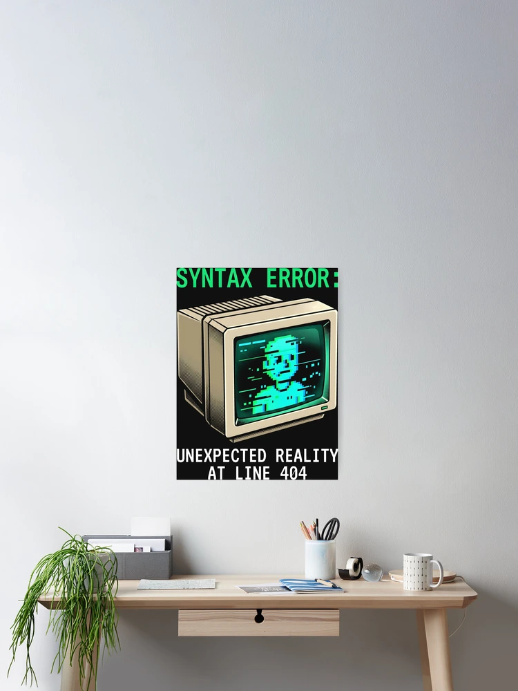 Thumbnail 2 of 3, Poster, CRT Monitor Syntax Error - Developer IT Humor designed and sold by SplashTastic.