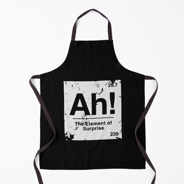 Item preview, Ah! Element of Surprise, Chemistry Joke, Science Nerd Teacher Father designed and sold by ThatTheoHall.