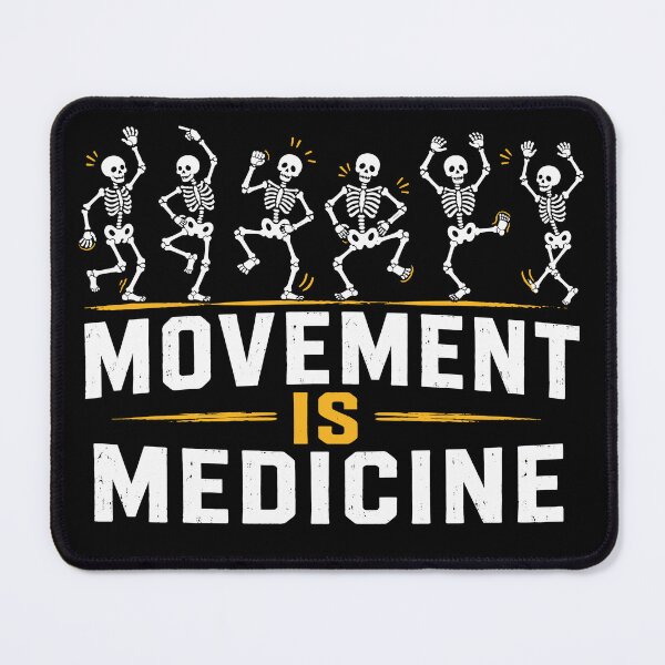 Item preview, Movement Is Medicine Dancing Skeleton Physical Therapist designed and sold by Portes-Ruty.