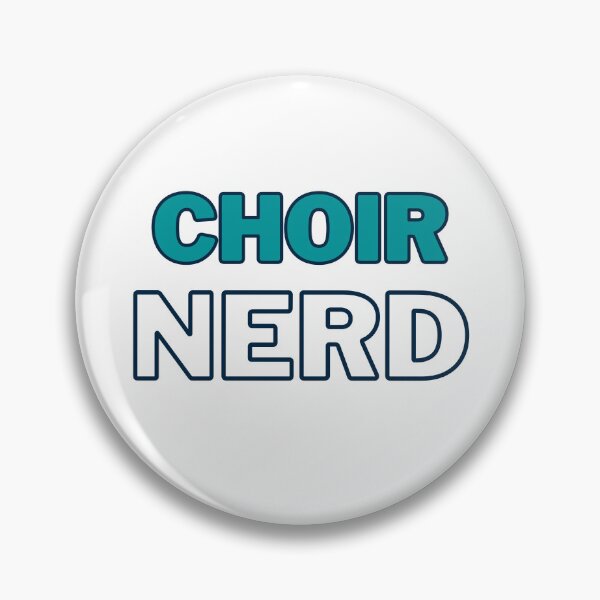 Item preview, Choir Nerd (DARK BLUE and LIGHT BLUE TEXT) - suitable for lighter backgrounds designed and sold by EmmaDeanMusic.