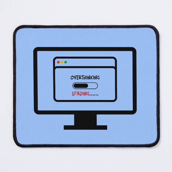 Item preview, Overthinking Loading Bar Funny Typography designed and sold by nocontextdept.