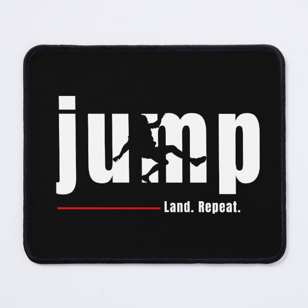 Item preview, Jump. Land. Repeat. designed and sold by TheFineShirt.