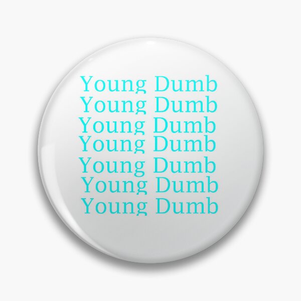 Item preview, Young Dumb Typography designed and sold by EllieBussau.