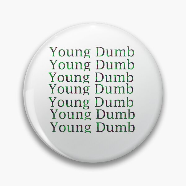 Item preview, Young Dumb Typography designed and sold by EllieBussau.