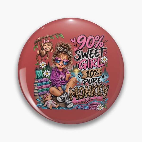 Item preview, 90% Sweet Girl 10% Pure Monkey  designed and sold by OutlanderDesigns.
