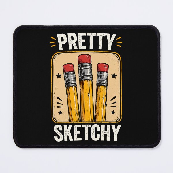 Item preview, Pretty Sketchy Pencil Art Funny Drawing Artist Humor designed and sold by gordonbwyashop.