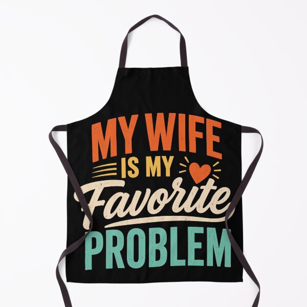 Item preview, Mi esposa es mi problema favorito. Divertida historia de marido y mujer. designed and sold by gordonbwyashop.