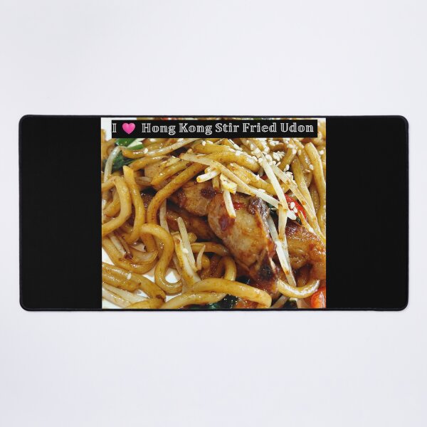 Item preview, I Love Hong Kong Stir Fried Udon – Delicious Asian Noodle Culinary Photography designed and sold by pbchan.