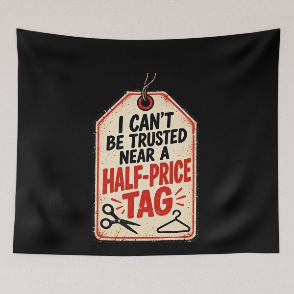 Item preview, Half Price Tag Bargain Shopping Humor designed and sold by elderberry.