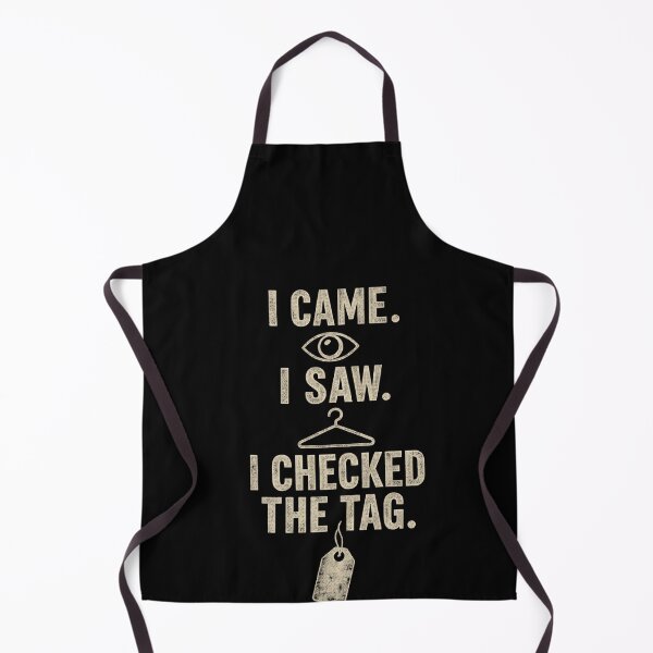 Item preview, Funny I Came I Saw I Checked The Tag Funny Thrift Shopping Quote Art designed and sold by elderberry.
