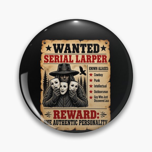 Item preview, Funny Wanted Serial Larper Funny Persona Poster Art designed and sold by elderberry.