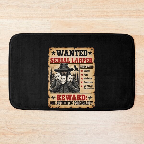 Item preview, Funny Wanted Serial Larper Funny Persona Poster Art designed and sold by elderberry.