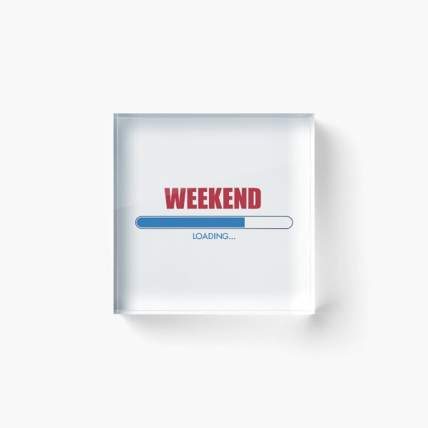 Item preview, Weekend loading... designed and sold by NVDesigns.