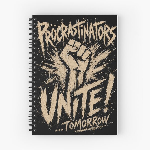 Item preview, Procrastinators Unite... Tomorrow designed and sold by FocusedPatterns.