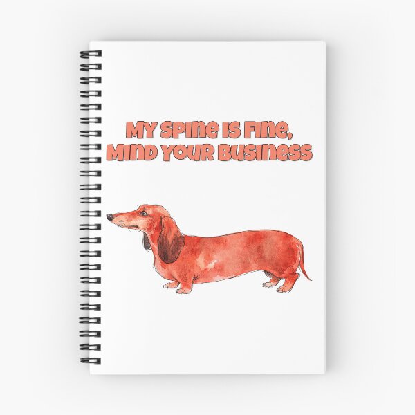 Item preview, Sarcastic Dachshund Back Problems Funny Dog Quote Art designed and sold by NatureUnleashed.