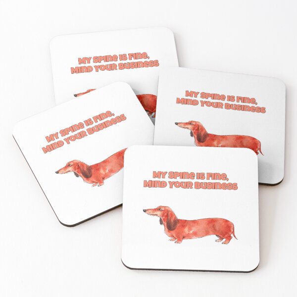 Item preview, Sarcastic Dachshund Back Problems Funny Dog Quote Art designed and sold by NatureUnleashed.