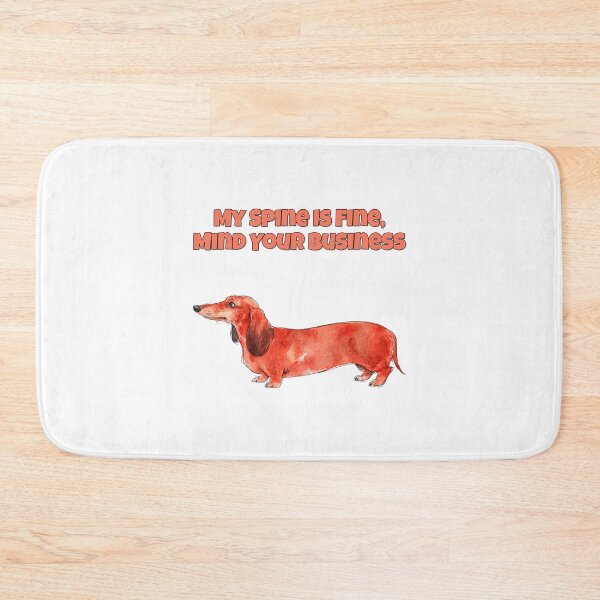 Item preview, Sarcastic Dachshund Back Problems Funny Dog Quote Art designed and sold by NatureUnleashed.