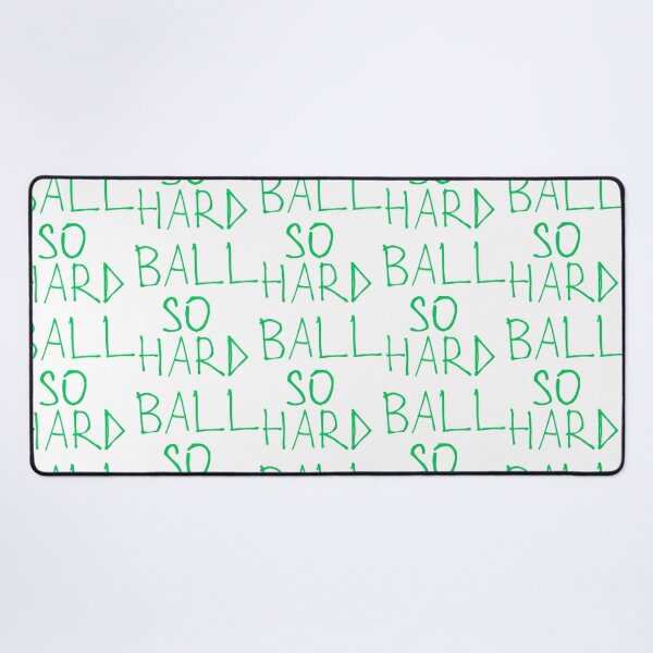 Item preview, Ball So Hard designed and sold by Garmaramas.