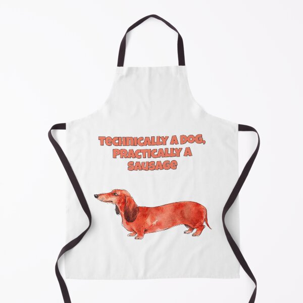 Item preview, Dachshund Technically A Dog Practically A Sausage Art designed and sold by NatureUnleashed.