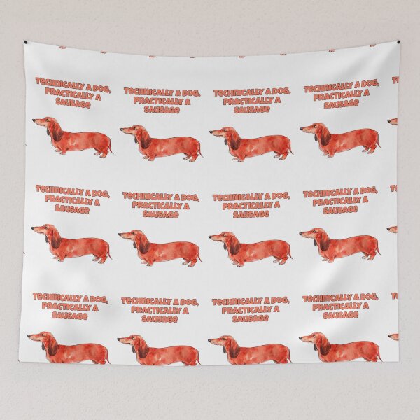 Item preview, Dachshund Technically A Dog Practically A Sausage Art designed and sold by NatureUnleashed.