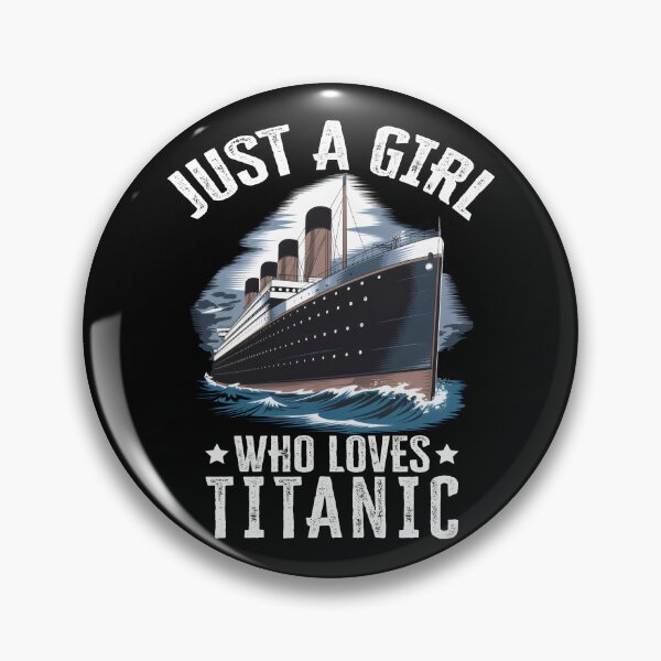 Item preview, Titanic Girl Loves Titanic Girl Titanic Design for Women designed and sold by farhanhafeez.