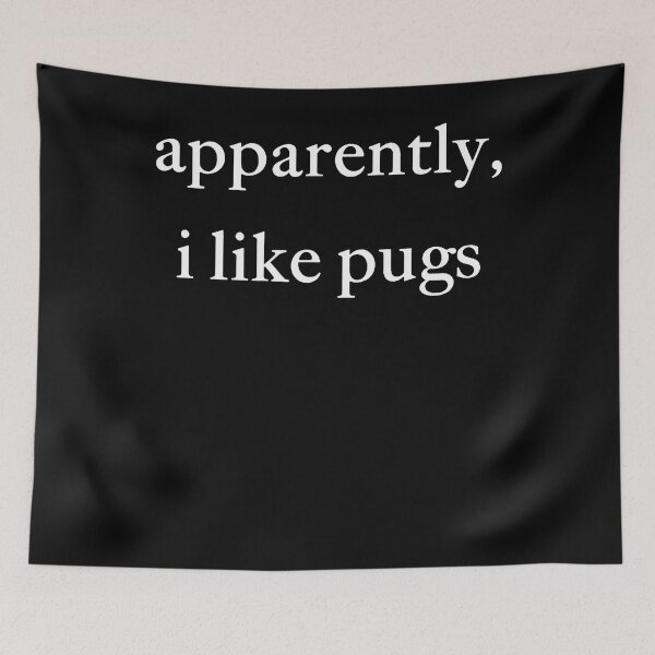 Item preview, Apparently I Like Pugs Funny Pug Lover Dog Humor designed and sold by ripgoatclothing.