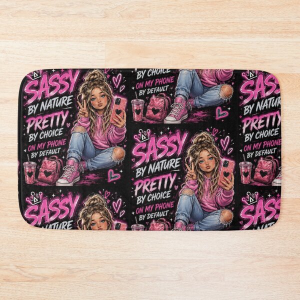 Item preview, Sassy by Nature Pretty by Choice Funny Teen Girl Design designed and sold by OutlanderDesigns.