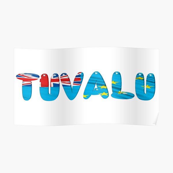 "Tuvalu!" Poster for Sale by phandiltees Redbubble