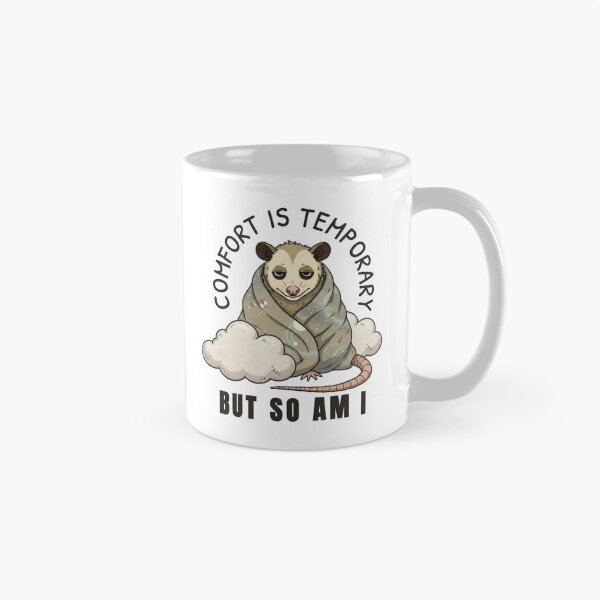 Item preview, Comfort Is Temporary – Cozy Existential Humor designed and sold by ChernotytskaArt.
