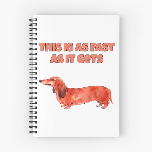 Item preview, Slow Dachshund This Is As Fast As It Gets Funny Art designed and sold by NatureUnleashed.
