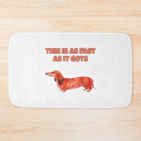 Item preview, Slow Dachshund This Is As Fast As It Gets Funny Art designed and sold by NatureUnleashed.