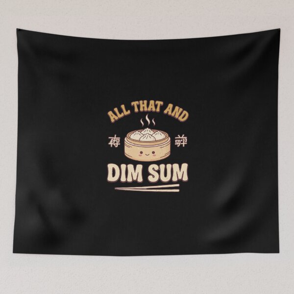 Item preview, All That And Dim Sum - Funny Food Pun designed and sold by dudelinart.