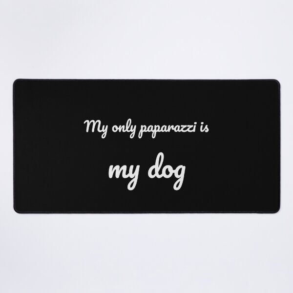 Item preview, My Only Paparazzi Is My Dog Funny Pet Tee designed and sold by low battery meme design.