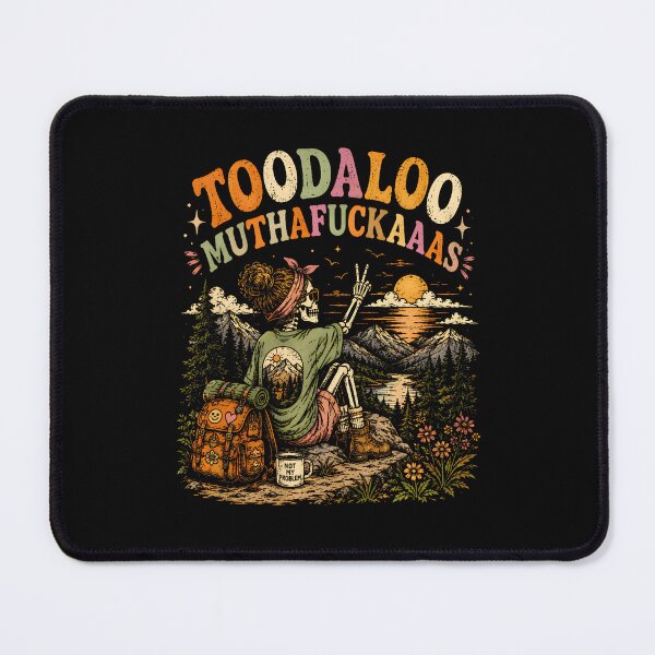 Item preview, Toodaloo Mother Fuka Funny Sarcastic Hiking Girl Humor designed and sold by ripgoatclothing.