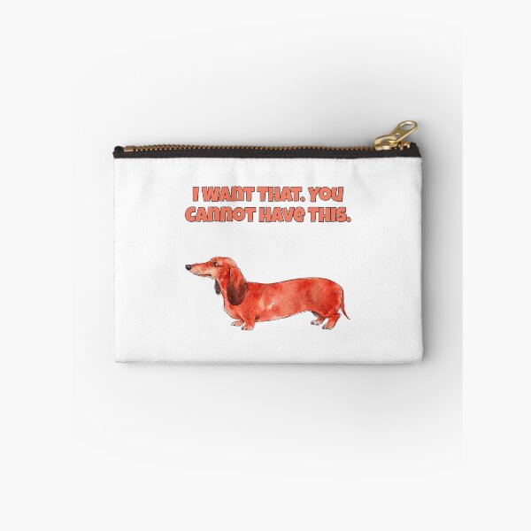 Item preview, Possessive Dachshund I Want That Funny Dog Art designed and sold by NatureUnleashed.