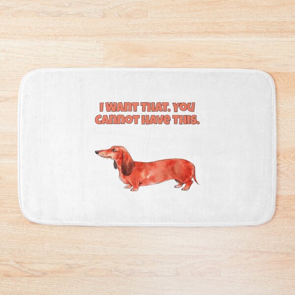 Item preview, Possessive Dachshund I Want That Funny Dog Art designed and sold by NatureUnleashed.