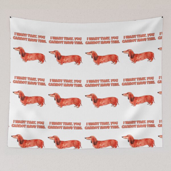 Item preview, Possessive Dachshund I Want That Funny Dog Art designed and sold by NatureUnleashed.