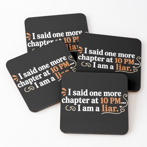Item preview, I Said One More Chapter At 10 PM I Am A Liar Funny Reader designed and sold by PrintivoraHub.